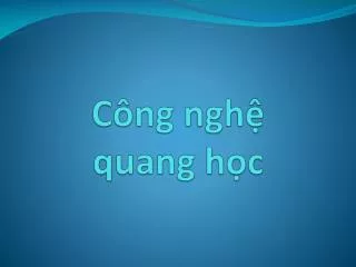 c ng ngh quang h c