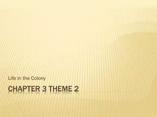 Chapter 3 Theme 2
