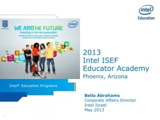 2013 Intel ISEF Educator Academy Phoenix, Arizona
