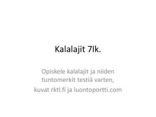 Kalalajit 7lk.