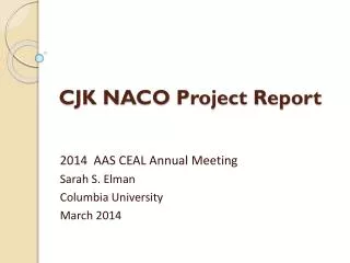 CJK NACO Project Report