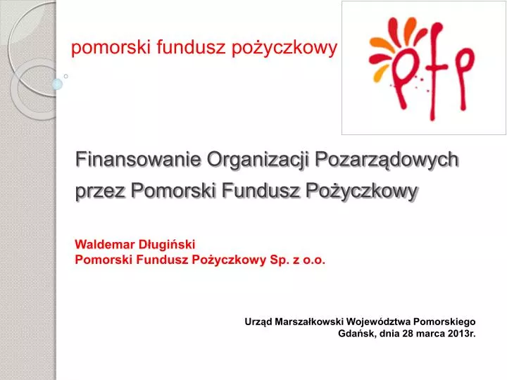 finansowanie organizacji pozarz dowych przez pomorski fundusz po yczkowy