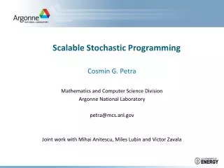 Scalable Stochastic Programming