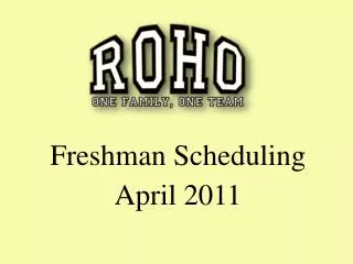 Freshman Scheduling April 2011