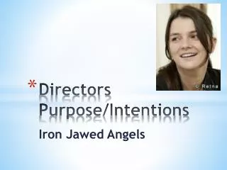 directors purpose intentions