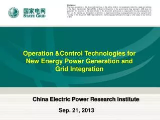 Operation &amp;Control Technologies for New Energy Power Generation and Grid Integration