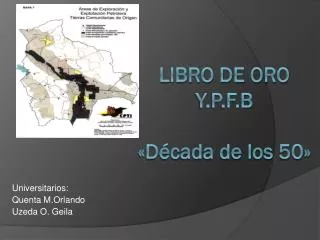 LIBRO DE ORO Y.P.F.B « Década de los 50»