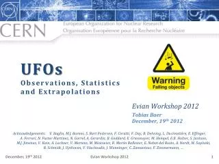UFOs Observations, Statistics and Extrapolations