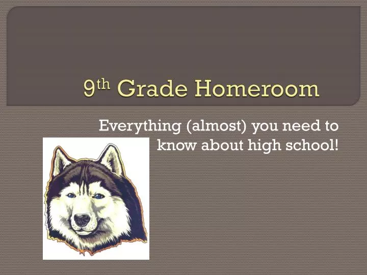 9 th grade homeroom