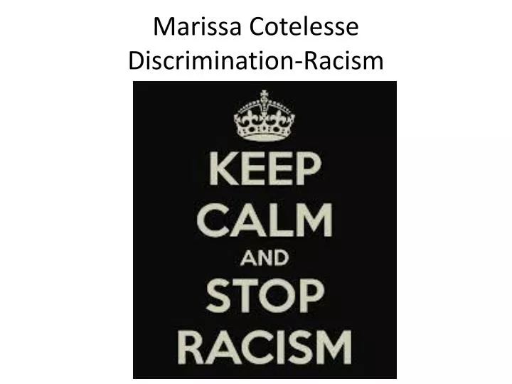 marissa cotelesse discrimination racism