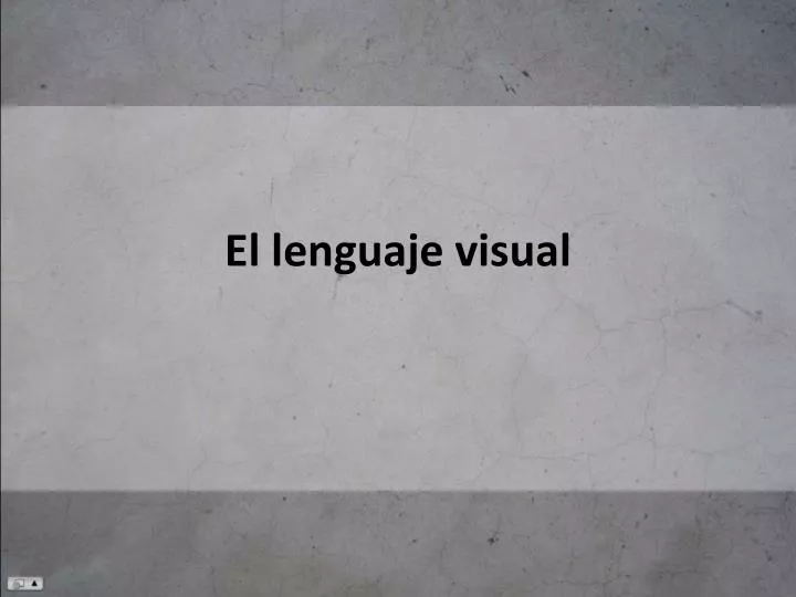 el lenguaje visual