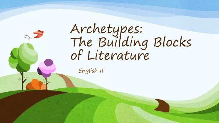 archetypes the building blocks of literature