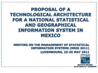 Meeting on the Management of Statistical Information Systems (MSIS 2011)