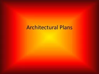 Architectural Plans