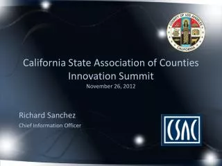 California State Association of Counties Innovation Summit November 26, 2012