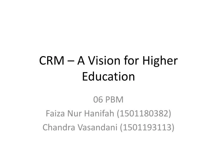 crm a vision for higher education