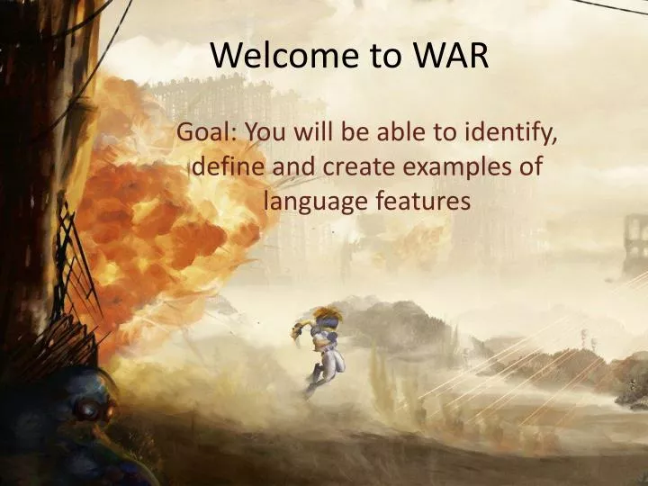 welcome to war