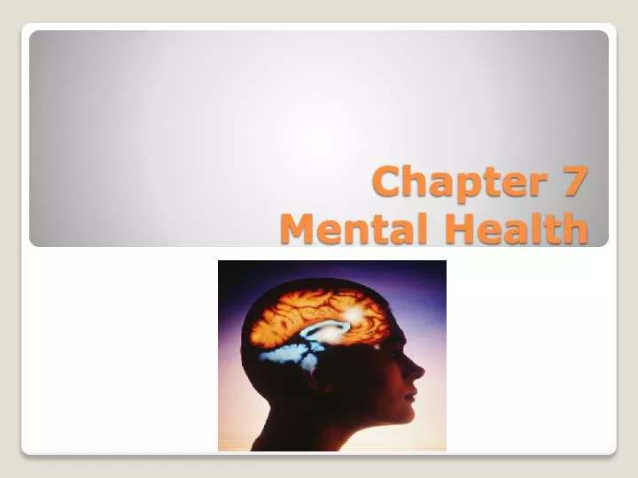 chapter 7 mental health