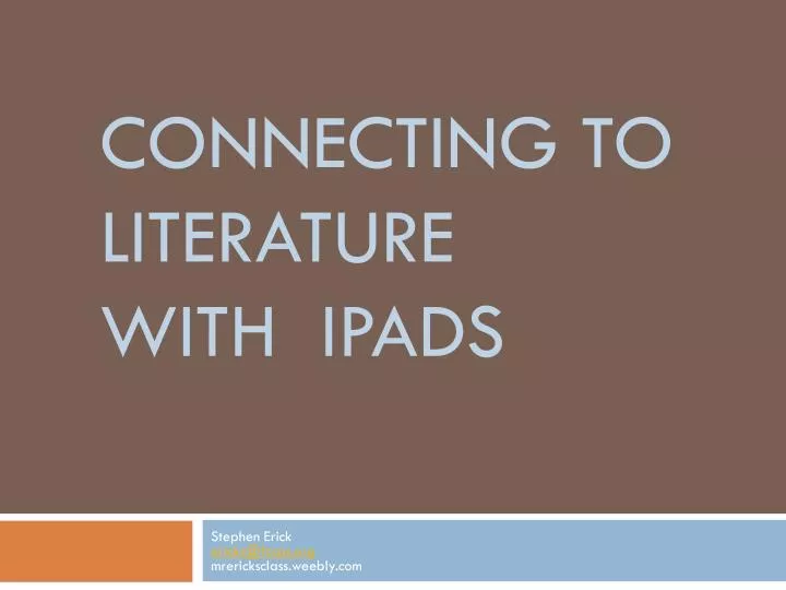 connecting to literature with ipads