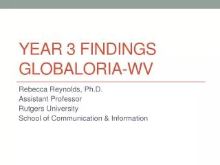 Year 3 findings Globaloria -WV