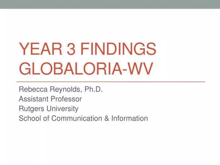 year 3 findings globaloria wv