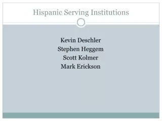 Hispanic Serving Institutions