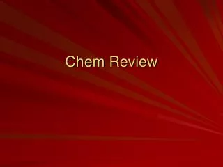 Chem Review