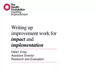 Writing up improvement work for impact and implementation