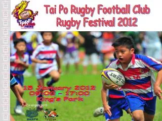 Tai Po Rugby Football Club Rugby Festival 2012