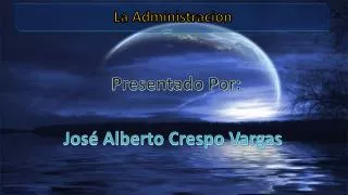 la a dministracion