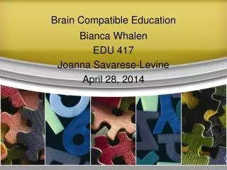 Brain Compatible Education