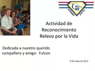 actividad de reconocimiento relevo por la vida