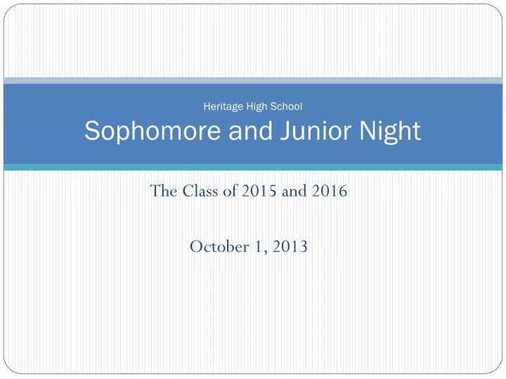 heritage high school sophomore and junior night