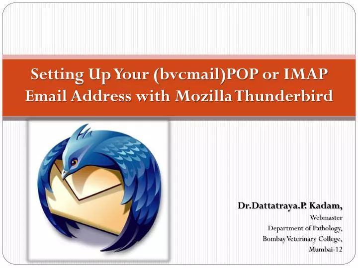 setting up your bvcmail pop or imap email address with mozilla thunderbird