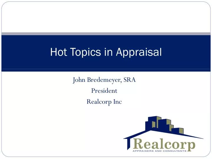 hot topics in appraisal