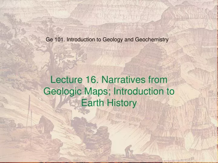 ge 101 introduction to geology and geochemistry