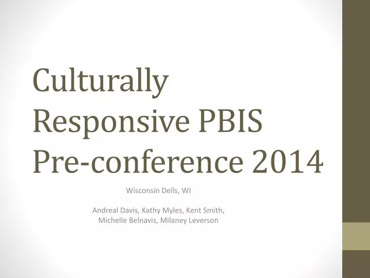 culturally responsive pbis pre conference 2014