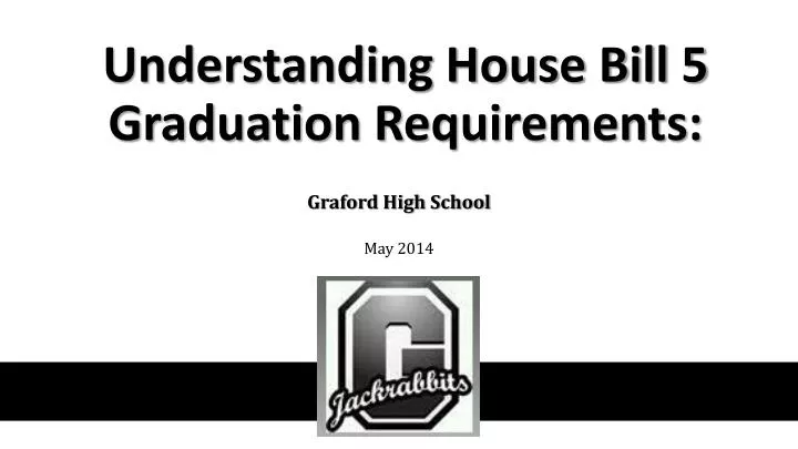 understanding house bill 5 graduation requirements