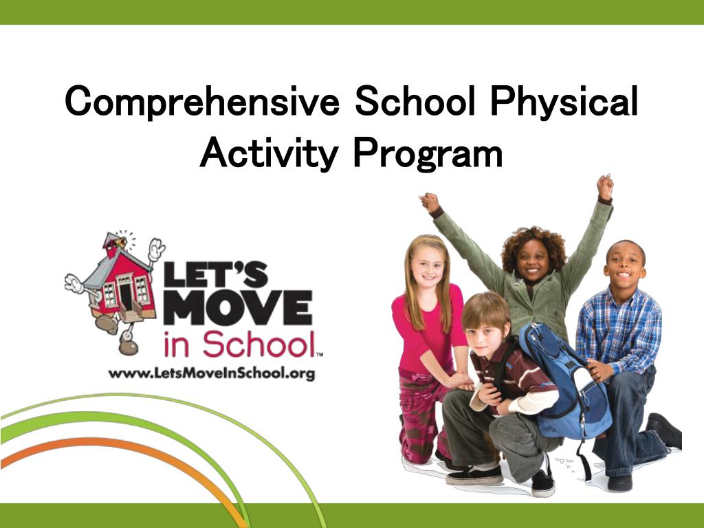 PPT - Comprehensive School Physical Activity Program PowerPoint ...