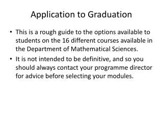 Application to Graduation