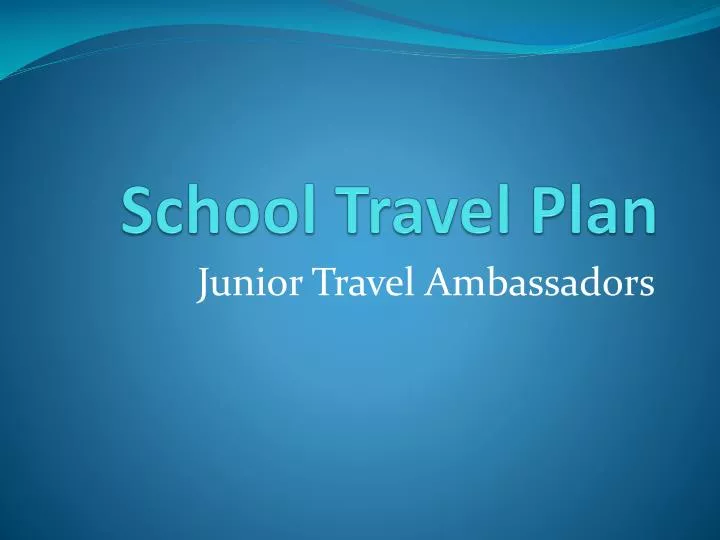school travel plan