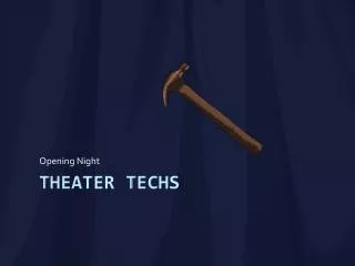 Theater TechS