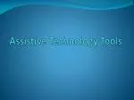 Evaluating Assistive Technology Tools for Visually Impaired and Developmentally Challenged Students - slide 1