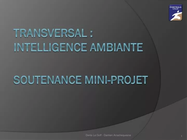 transversal intelligence ambiante