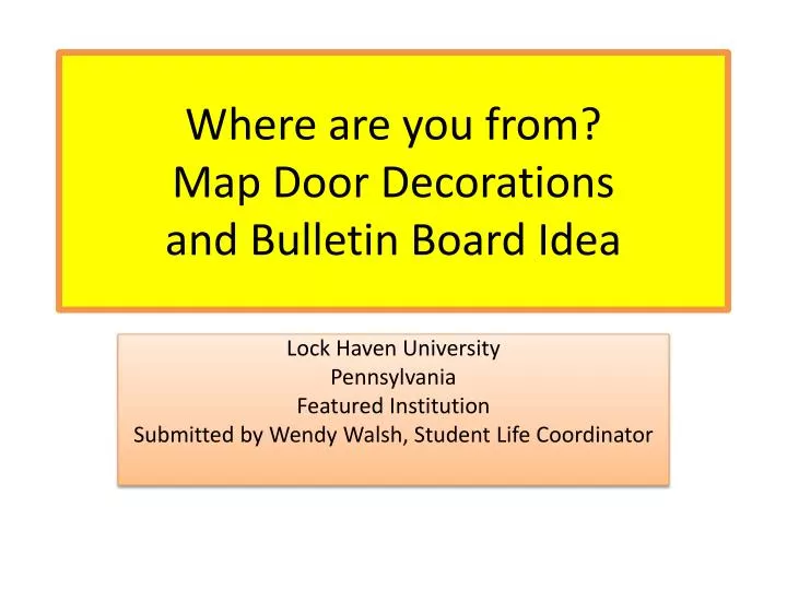 where are you from map door decorations and bulletin board idea