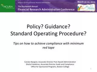 Policy? Guidance? Standard Operating Procedure?