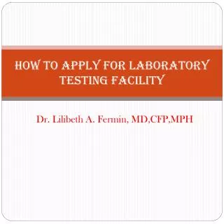 How to Apply for Laboratory testing Facility
