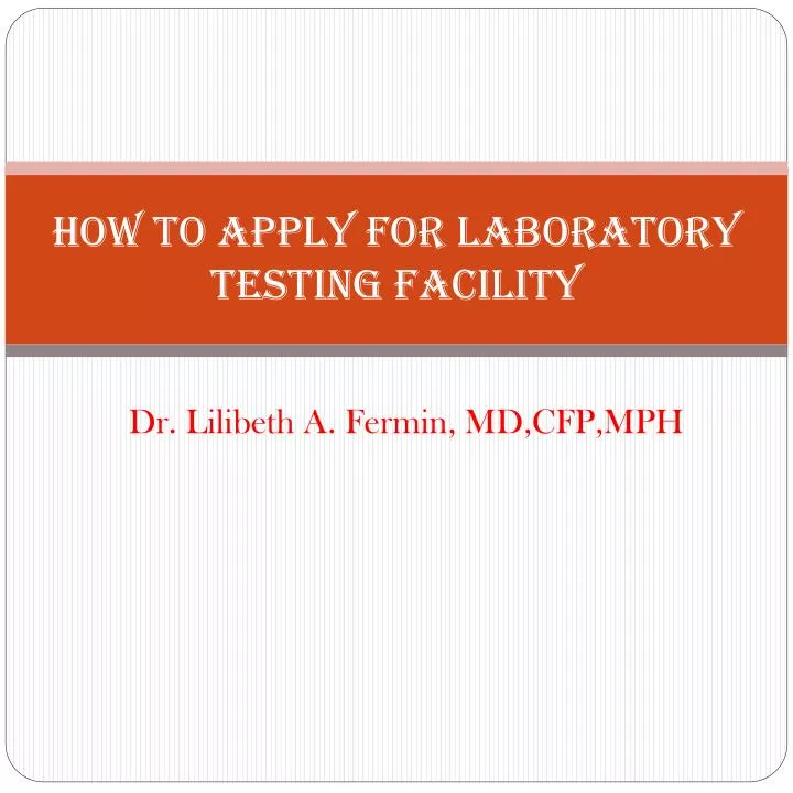 how to apply for laboratory testing facility