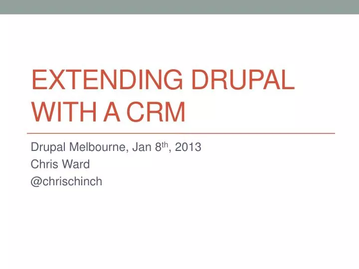 extending drupal with a crm