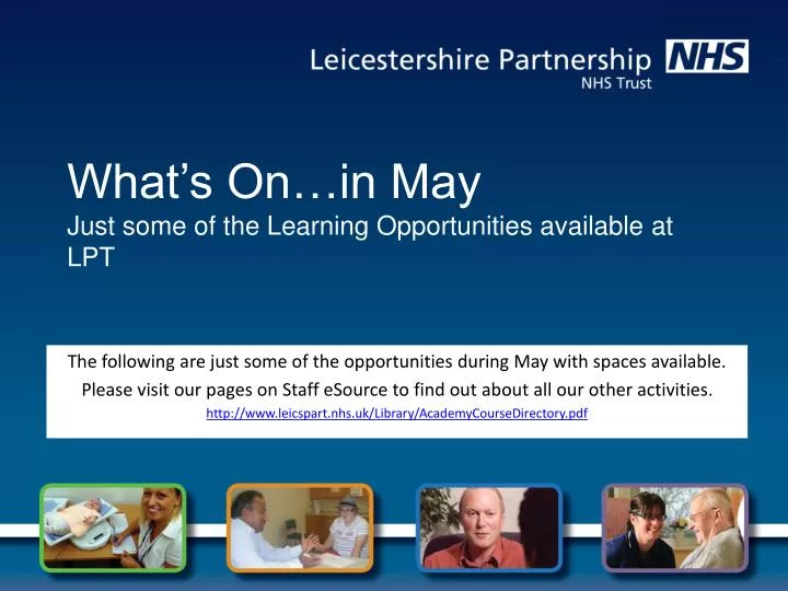 what s on in may just some of the learning opportunities available at lpt